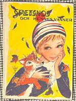 Spetsnos och hennes v&auml;nner