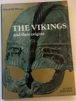 The Vikings and their origins - with 115 illustrations, 23 in colour