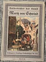 Moritz von Schwind - Volksb&uuml;cher der Kunst Nr. 100 
