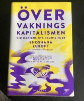 &Ouml;vervakningskapitalismen : vid maktens nya frontlinjer