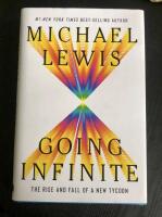 Going infinite - the rise and fall of a new tycoon