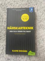 H&auml;rskarteknik : den fula v&auml;gen till makt