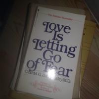 Love Is Letting Go of Fear
