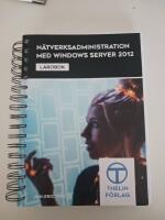 N&auml;tverksadministration med Windows Server 2012 - L&auml;robok