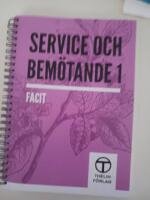 Service och bem&ouml;tande 1 - Facit