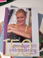  150 genv&auml;gar till viktminskning  