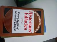 Historians' fallacies - toward a logic of historical thought