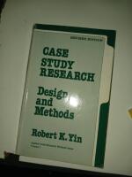 Case study research - design and methods