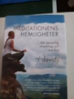 Meditationens hemligheter : f&ouml;r personlig utveckling och inre frid