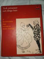 Troll prinsessor och riktiga barn