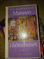 Mannen i h&ouml;nshuset