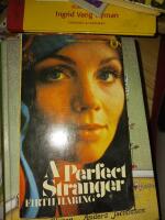  A Perfect Stranger ; Authors, Firth Haring, F