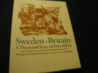 Sweden and Britain: A Thousand Years of Frien..... 