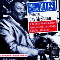 Paris All Star Blues: A Tribute To Charlie Parker