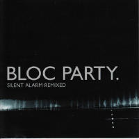 Silent Alarm Remixed