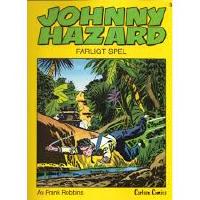 Johnny Hazard - Farligt spel