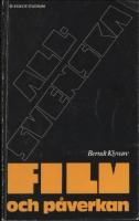  Film och p&aring;verkan