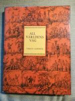 All v&auml;rldens v&auml;g. Ber&auml;ttelse och bilder