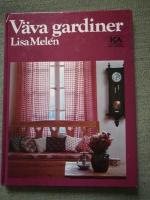 V&auml;va gardiner