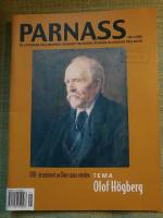 Parnass 4/2005  Tema: Olof H&ouml;gberg. 100-&aring;rsminnet av Den stora vreden