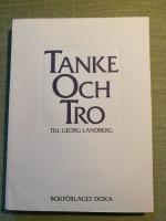 Tanke och Tro. Till Georg Landberg