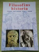 Filosofins historia  fr&aring;n antiken till idag