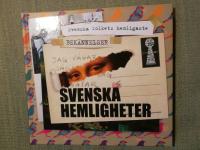 Svenska hemligheter - svenska folkets hemligaste bek&auml;nnelser