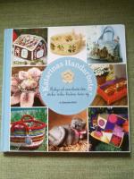 Katarinas handarbete. Roliga och annorlunda id&eacute;er - sticka - virka - brodera - tova - sy