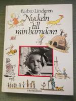 Nyckeln till min barndom. Antologi