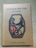 S&aring;nger fr&aring;n N&auml;&auml;s. Andra samlingen