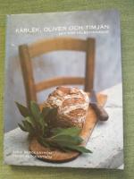 K&auml;rlek, oliver och timjan - mat f&ouml;r v&auml;lbefinnande