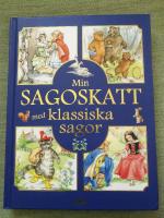 Min sagoskatt med klassiska sagor