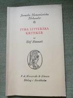 Fyra litter&auml;ra kritiker