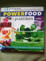 Powerfood i praktiken
