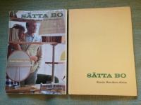 S&auml;tta bo. Handbok till radions heminredningsserie