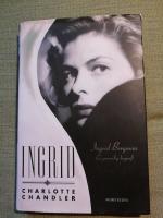 Ingrid. Ingrid Bergman - en personlig biografi
