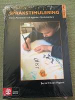 Spr&aring;kstimulering. Del 2: Aktiviteter och &aring;tg&auml;rder i f&ouml;rskole&aring;ldern
