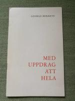 Med uppdrag att hela