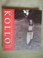 Kollo. &Aring;rhundradets sommarliv