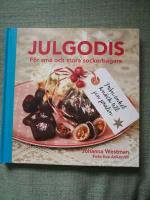 Julgodis. F&ouml;r sm&aring; och stora sockerbagare