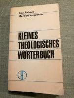 Kleines Theologisches W&ouml;rterbuch