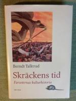 Skr&auml;ckens tid. Farsoternas kulturhistoria