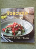 Toscana - mat fr&aring;n hj&auml;rtat av Italien