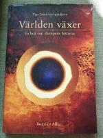 V&auml;rlden v&auml;xer. En bok om slumpens historia