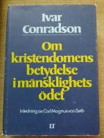 Om kristendomens betydelse i m&auml;nsklighets&ouml;det. Om m&auml;nniskors oroliga anstr&auml;ngda f&ouml;rh&aring;llande till kristfr&auml;lsningsbudskapet eller evangelierna, Jesusgestalten. Prosaskisser