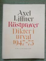 R&ouml;stprover. Dikter i urval 1947-1975