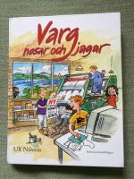 Varg nosar och jagar