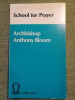 School for Prayer