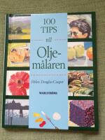 100 tips till oljem&aring;laren