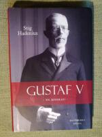 Gustaf V. En biografi